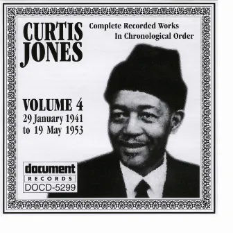 Curtis Jones Vol. 4 1941-1953 by Curtis Jones