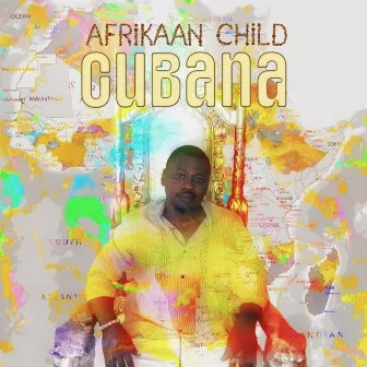 CUBANA by Afrikaan Child