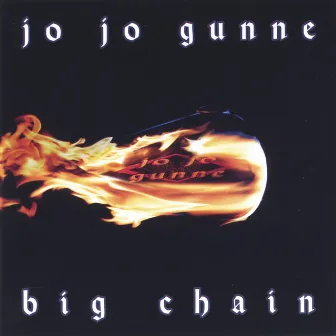 Big Chain by Jo Jo Gunne