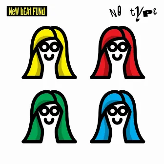 No Type by New Beat Fund