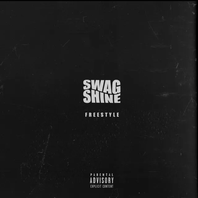 Swag Shine (Freestyle)