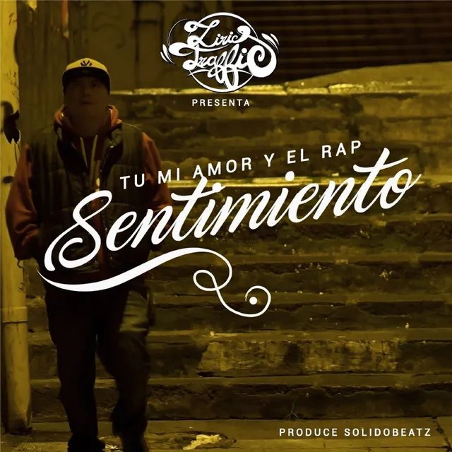 Tu Mi Amor y el Rap Sentimiento