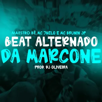 Beat alternado da Marcone by DJ Oliveira