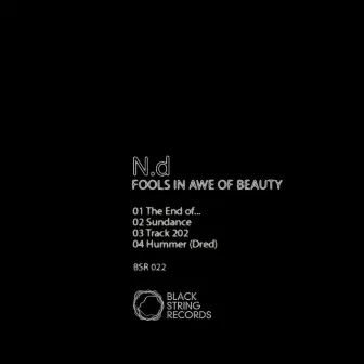 Fools in Awe of Beauty by N.d