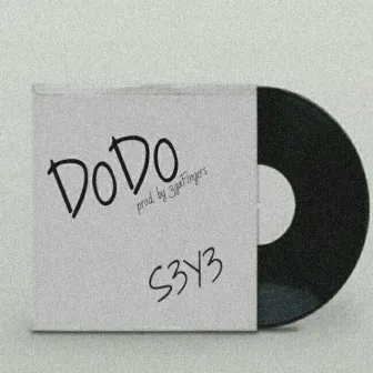 Dodo by S3Y3