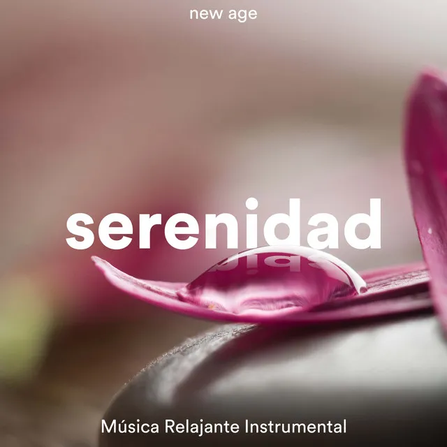 Serenidad - Música Relajante Instrumental con los Sonidos de la Naturaleza