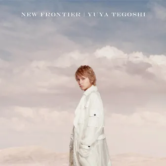 NEW FRONTIER by YUYA TEGOSHI