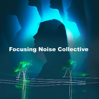 Focusing Noise Collective by Focusing Noises