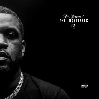 The Course of the Inevitable 2 by Lloyd Banks