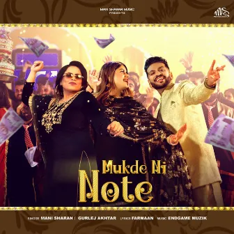 Mukde Ni Note by Mani Sharan