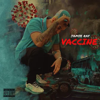 Vaccine by Jamie Ray