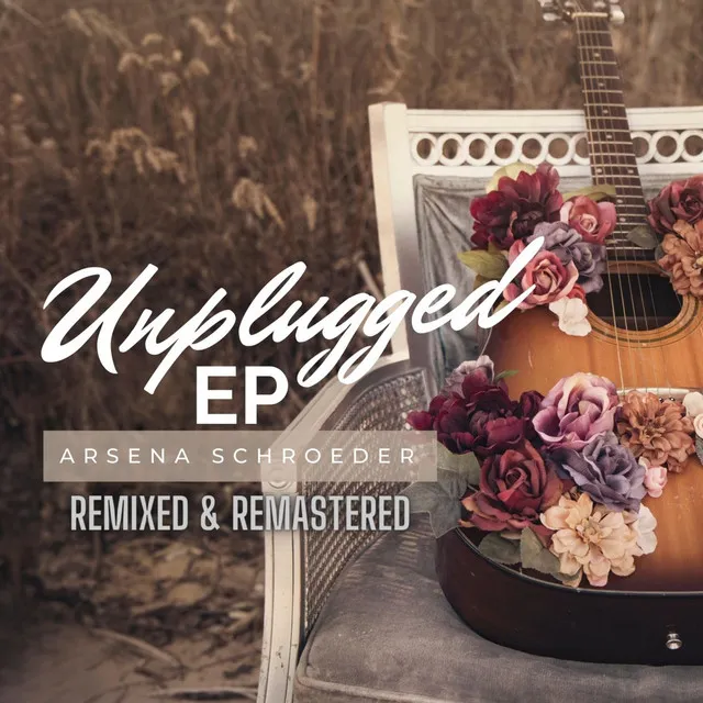 Unplugged EP: Remixed & Remastered