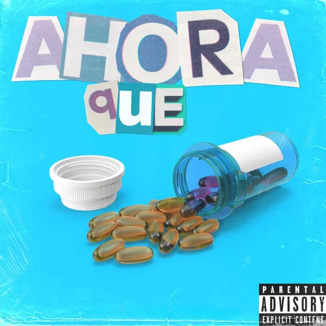 Ahora Que