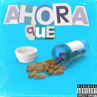 Ahora Que by NickZero