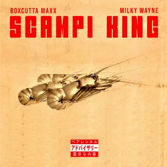 Scampi King by Milky Wayne