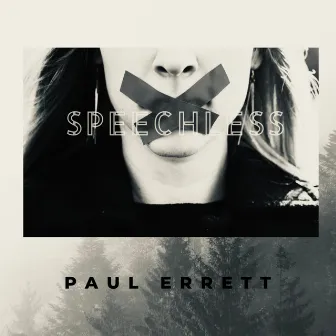 Speechless by Paul Errett