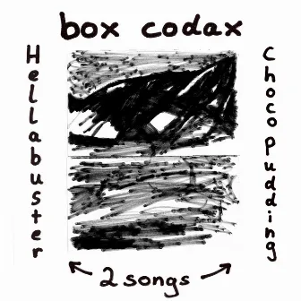 Hellabuster / Choco Pudding by Box Codax