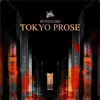 Introducing Tokyo Prose by Tokyo Prose