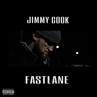 Fast Lane by Jimmy Cook Jr