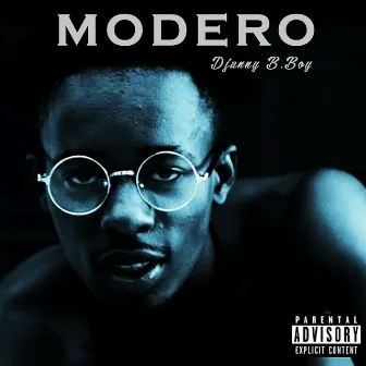 Modero by Djanny B.Boy