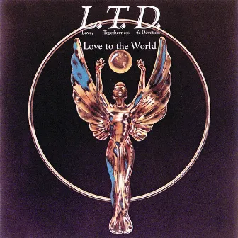 Love To The World by L.T.D.