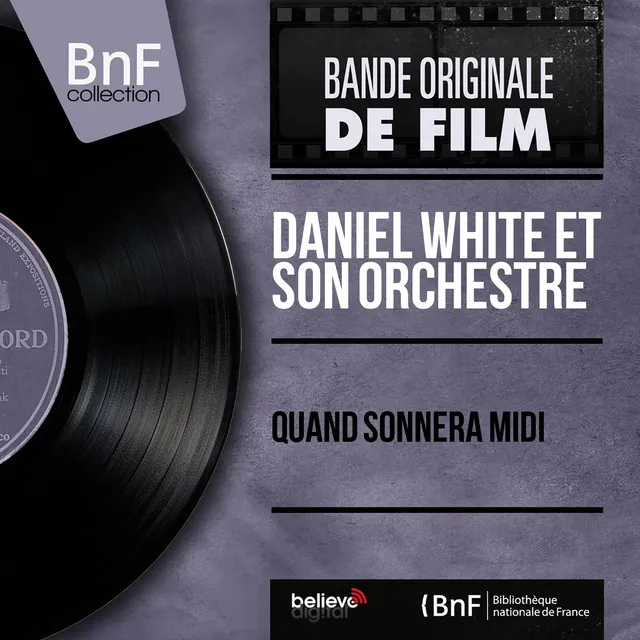 Quand sonnera midi (Original Motion Picture Soundtrack, Mono Version)