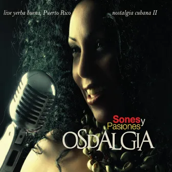 Sones y Pasiones (Live) by Osdalgia