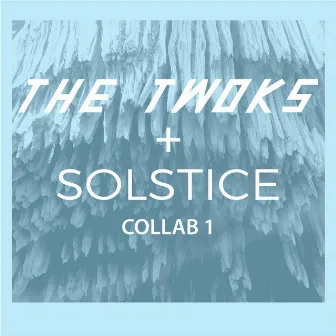 Collab, Vol. 1 by Solstice