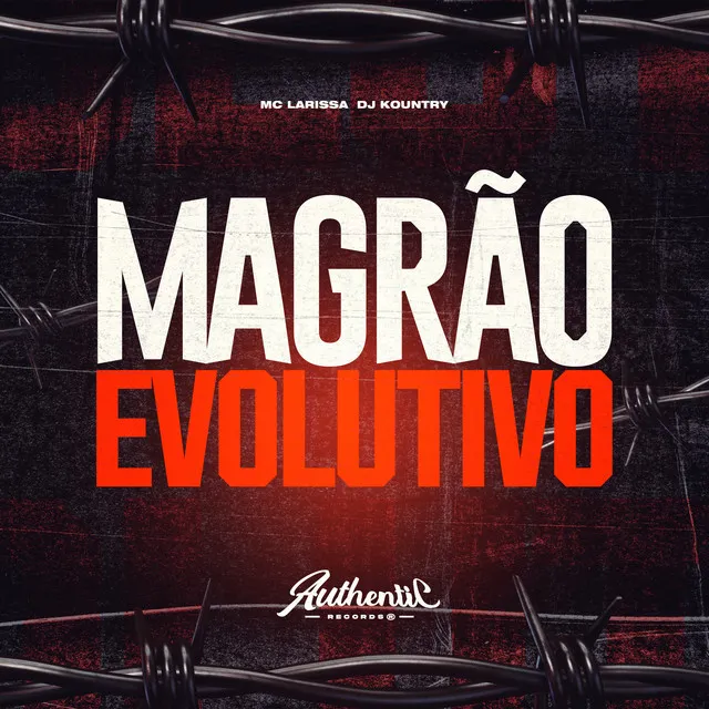 Magrão Evolutivo