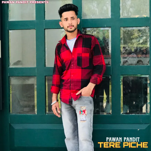 Tere Pichee (Pawan Pandit)