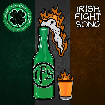 Irish Fight Song by Acoustic Rhythm Theory