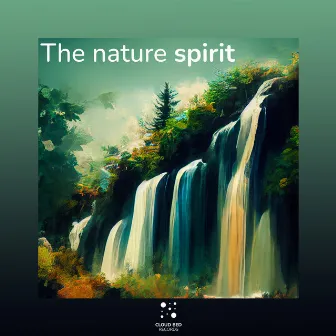 The nature spirit by Lovely Chill Out