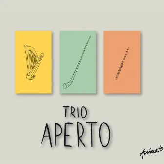 Trio Aperto by Trio Aperto