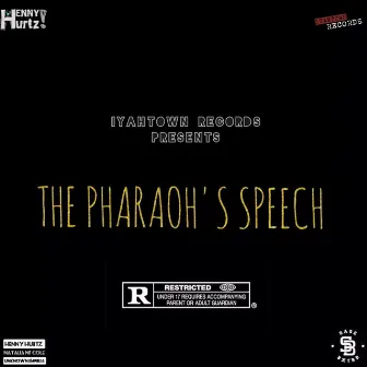 The Pharaohs Speech by Henny Hurtz