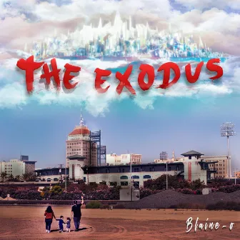 The Exodus by Blaine-O