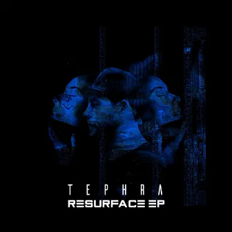 Resurface EP by Tephra