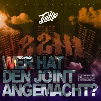 Wer hat den Joint angemacht? by TaiMO