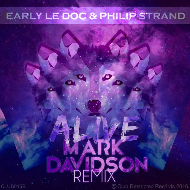 Alive - Mark Davidson Remix