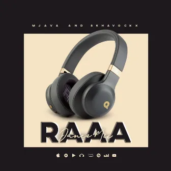 Raaa (Dance Mix) by Mjava