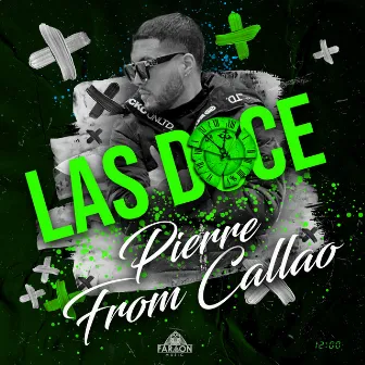 Las Doce by Pierre From Callao