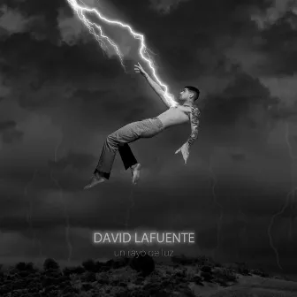 Un Rayo de Luz by David Lafuente