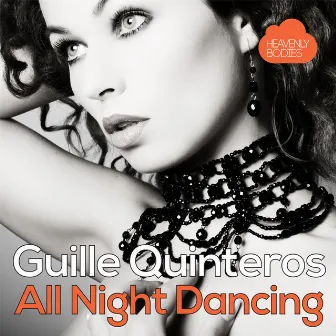 All Night Dancing by Guille Quinteros