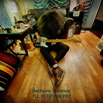 I'll Keep Walkin' by Bethany Thomas