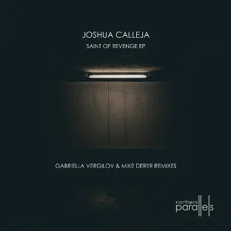 Saint of Revenge EP by Joshua Calleja