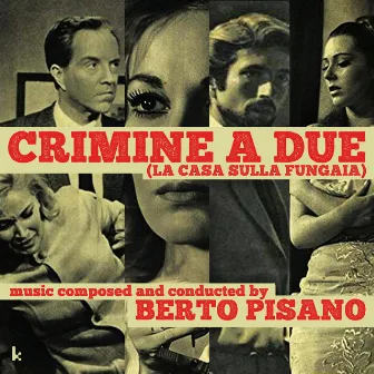 Crimine a due (La casa sulla fungaia) by Nini Rosso e il Suo Complesso