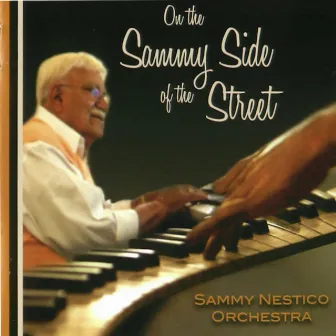 On the Sammy Side of the Street by Sammy Nestico