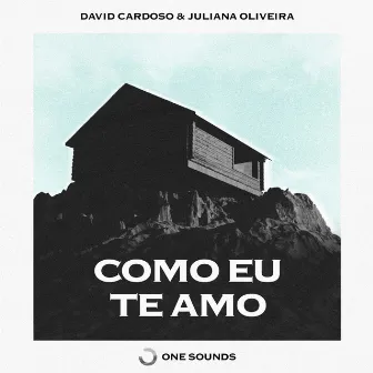 Como Eu Te Amo by Juliana Oliveira