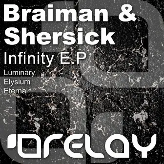 Infinity E.P by Braiman