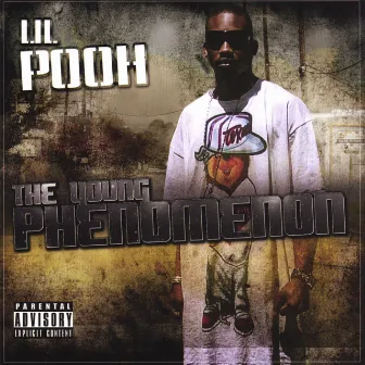 The Young Phenomenon by Lil Pooh