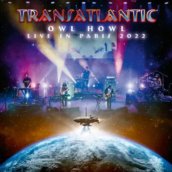 Owl Howl (Live in Paris 2022) by Transatlantic